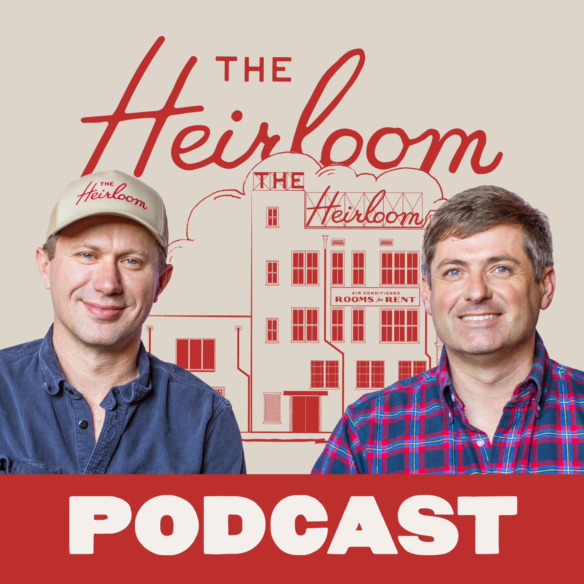 The Heirloom Podcast