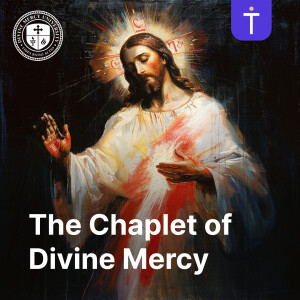 The Chaplet of Divine Mercy