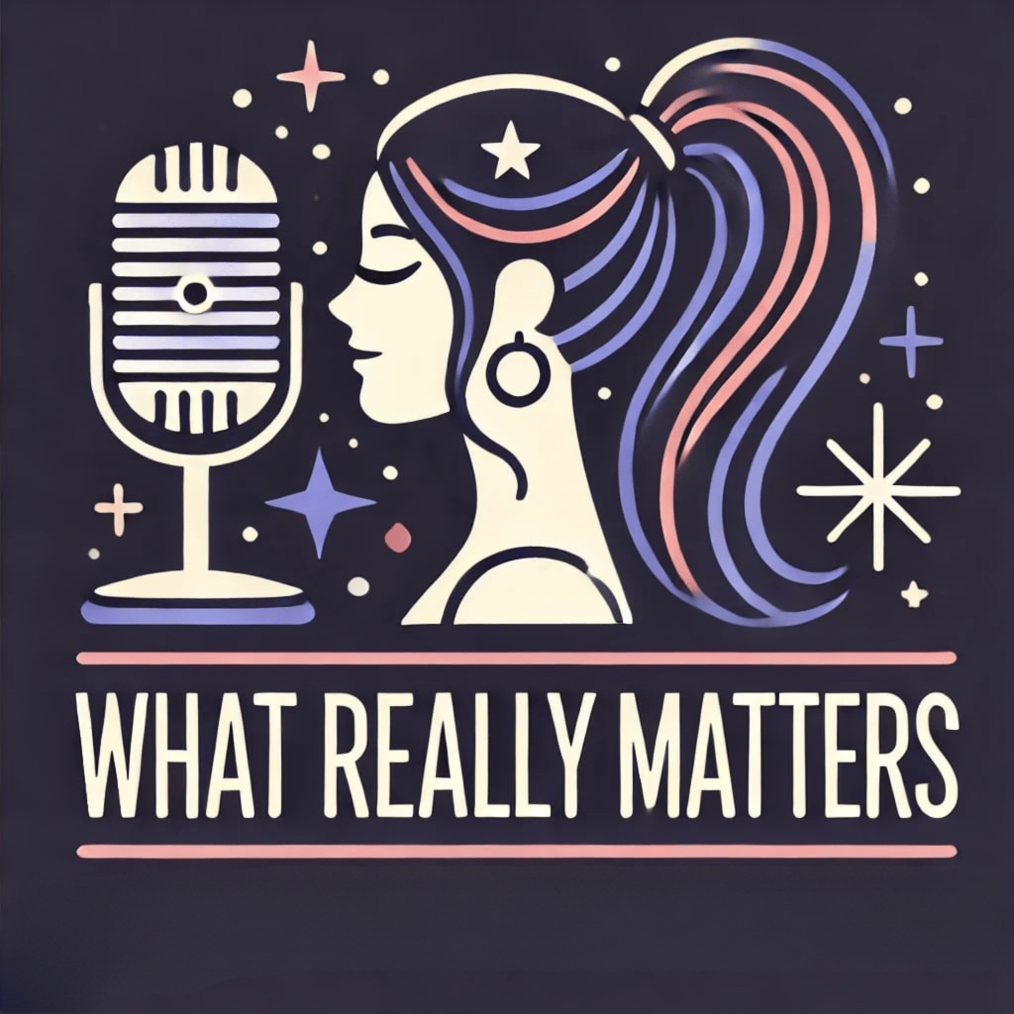 What Really Matters