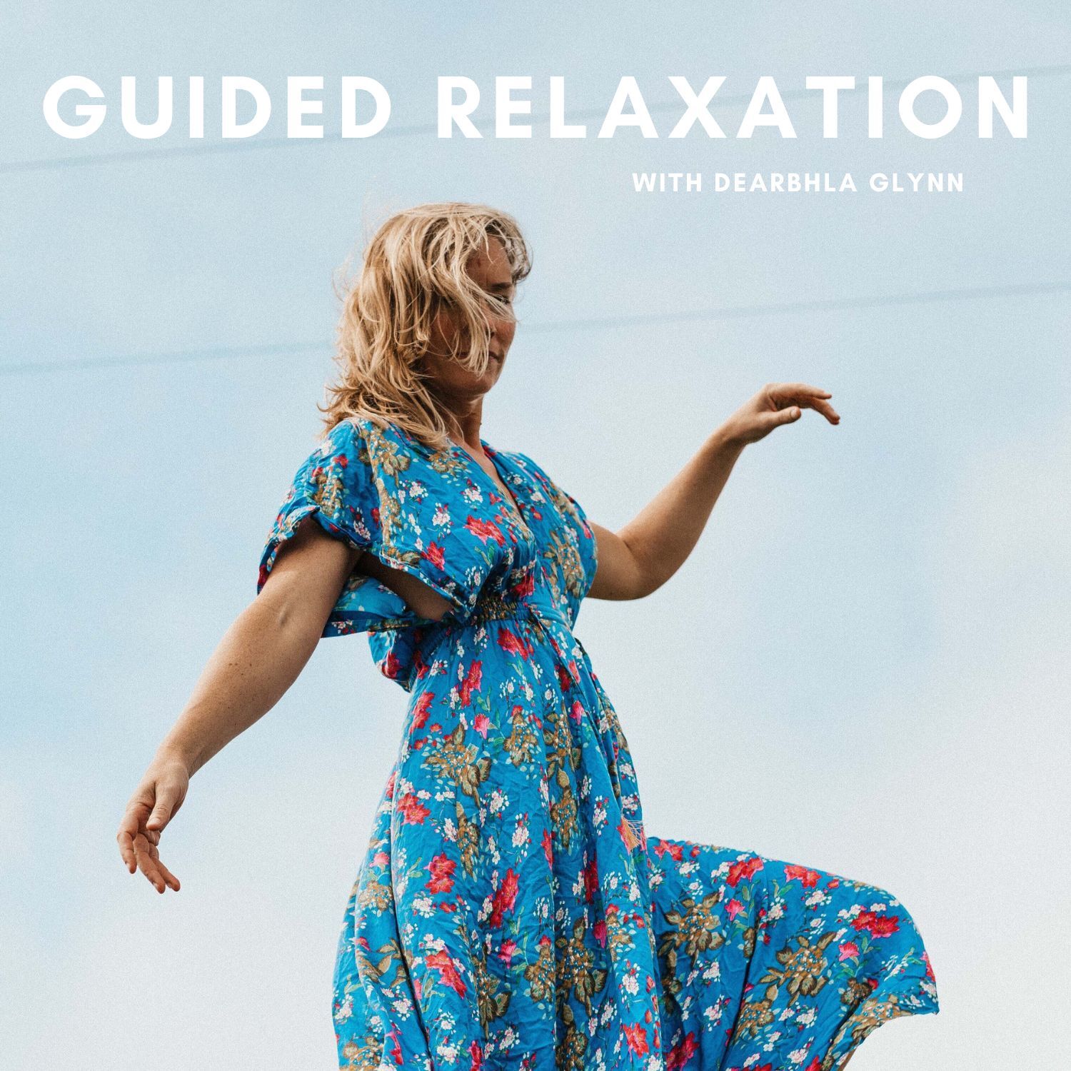 Guided Meditation with Dearbhla Glynn