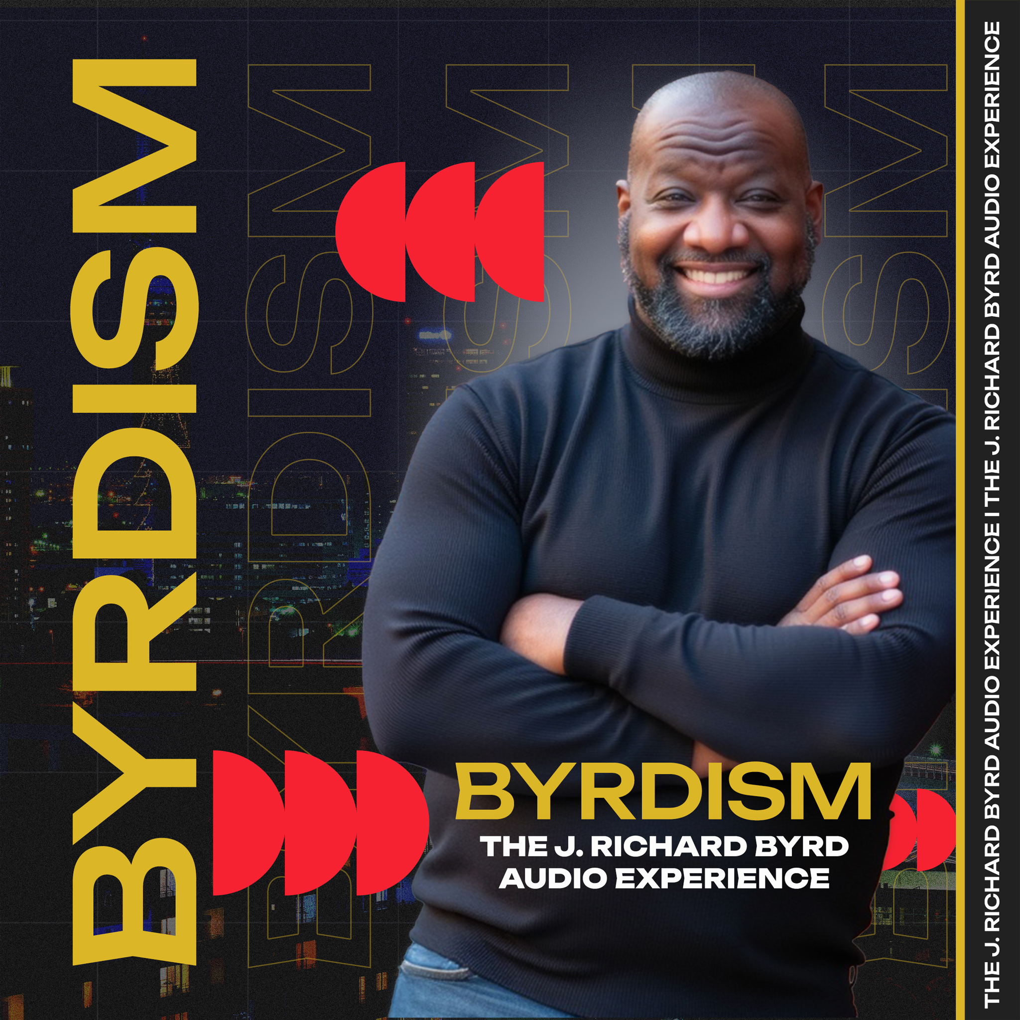 Byrdism – J. Richard Byrd Audio Experience