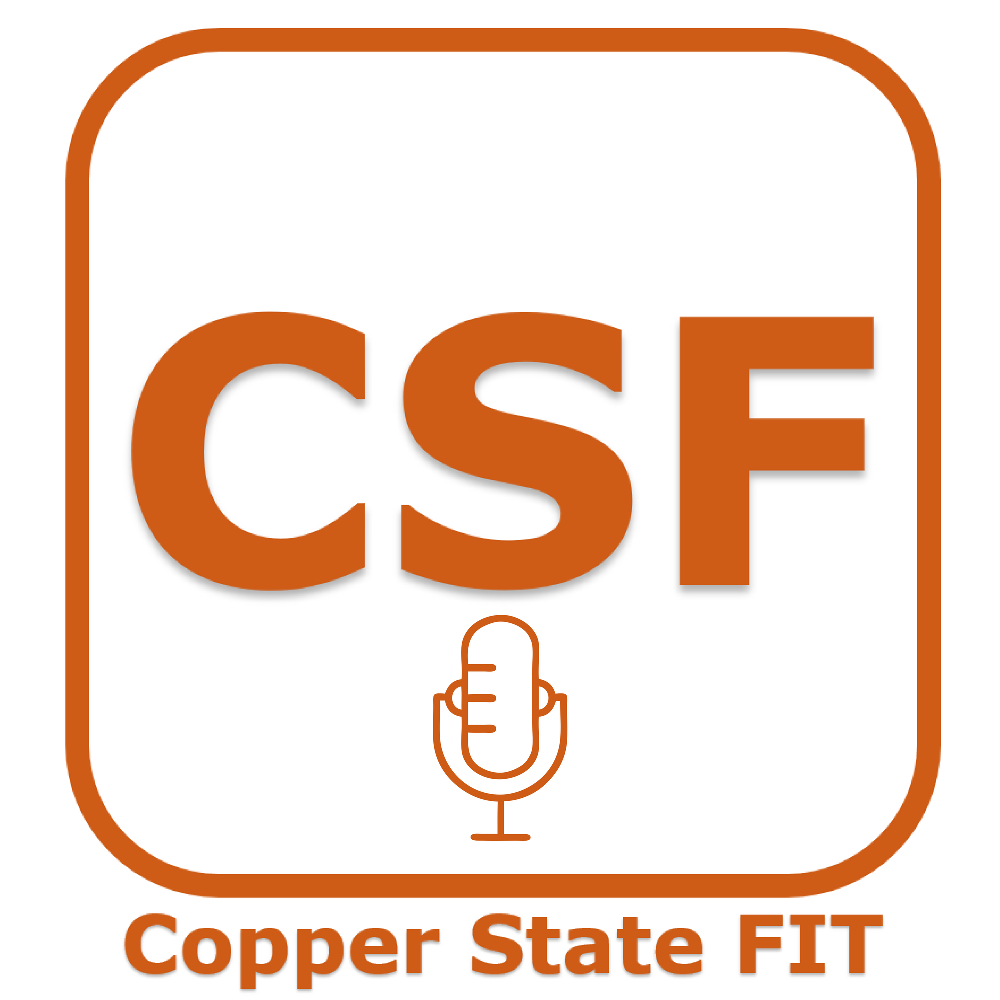 Copper State FIT Podcast