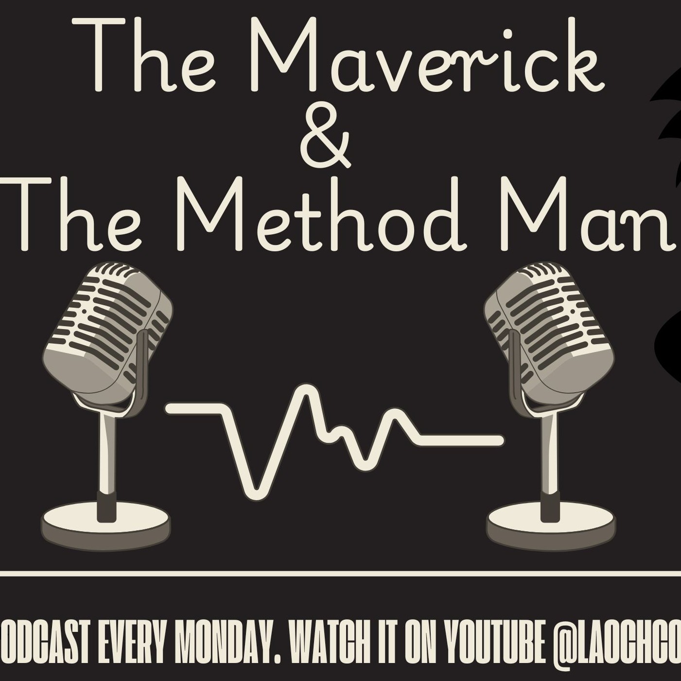The Maverick & The Method Man