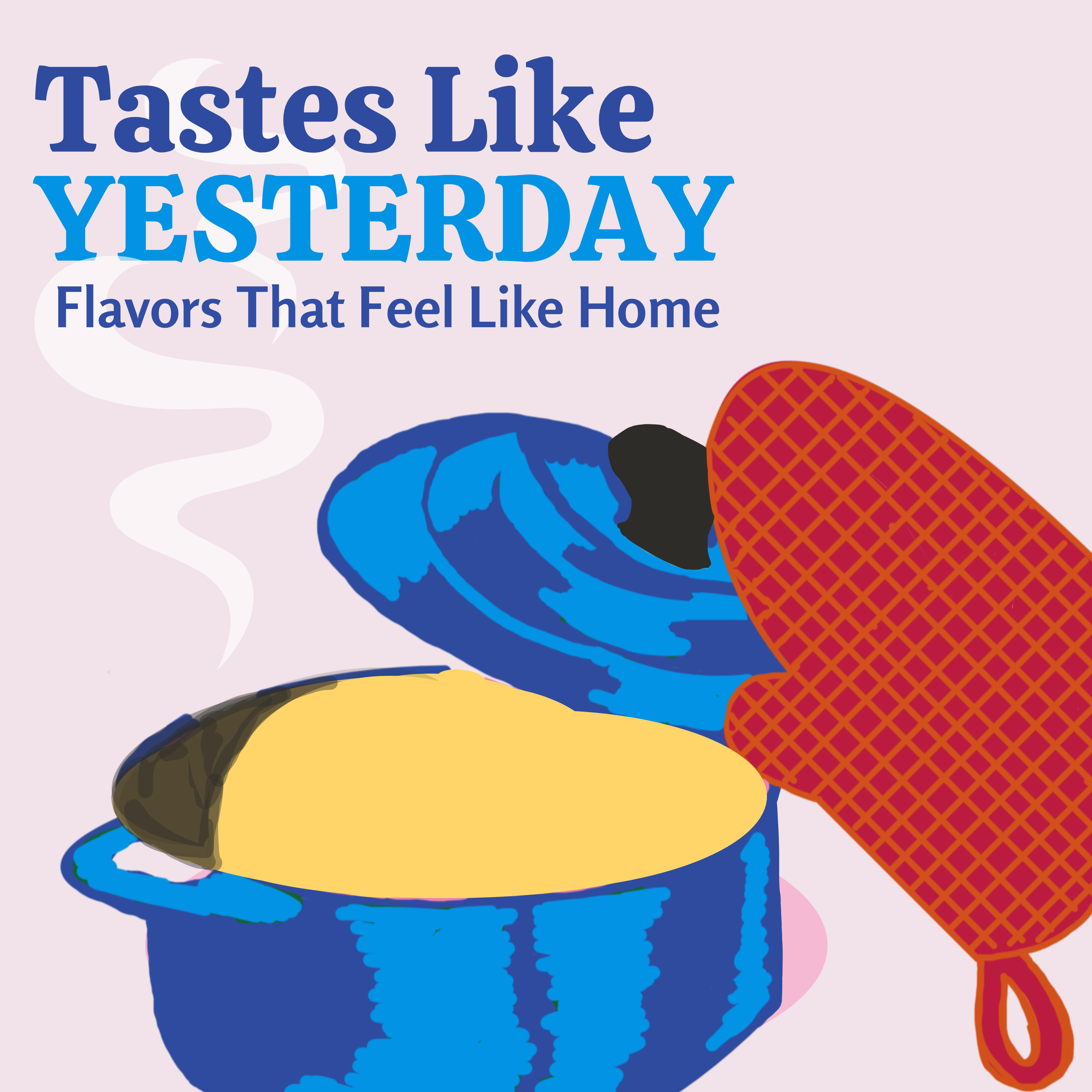 Tastes Like Yesterday