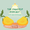 The Manifest Podcast