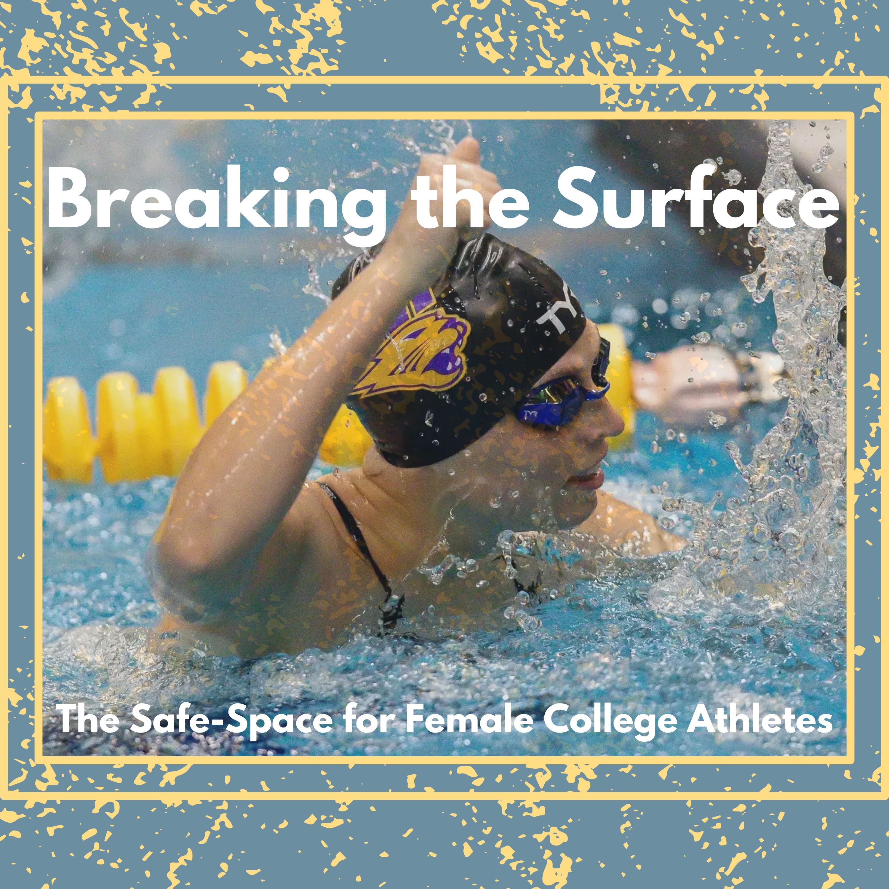 Breaking the Surface: The Safe-Space for Female College Athletes