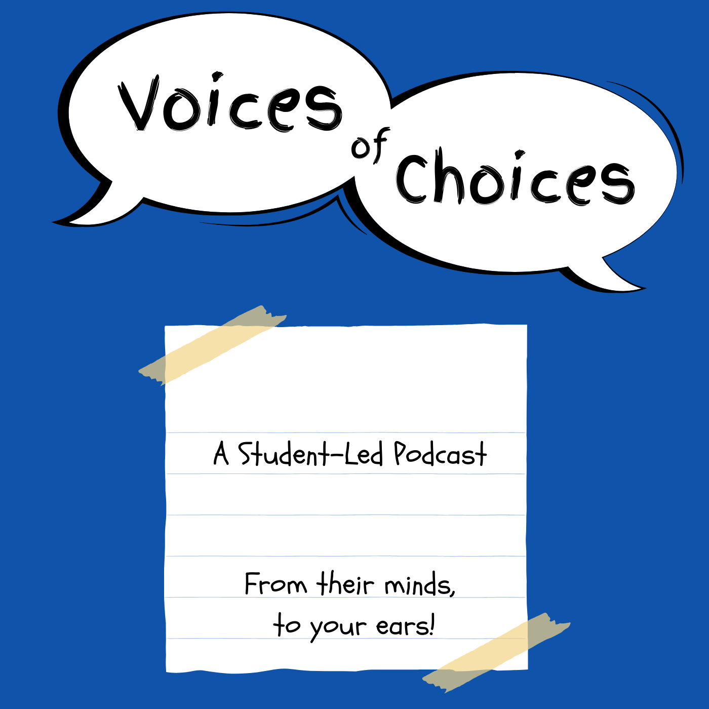 Voices of Choices
