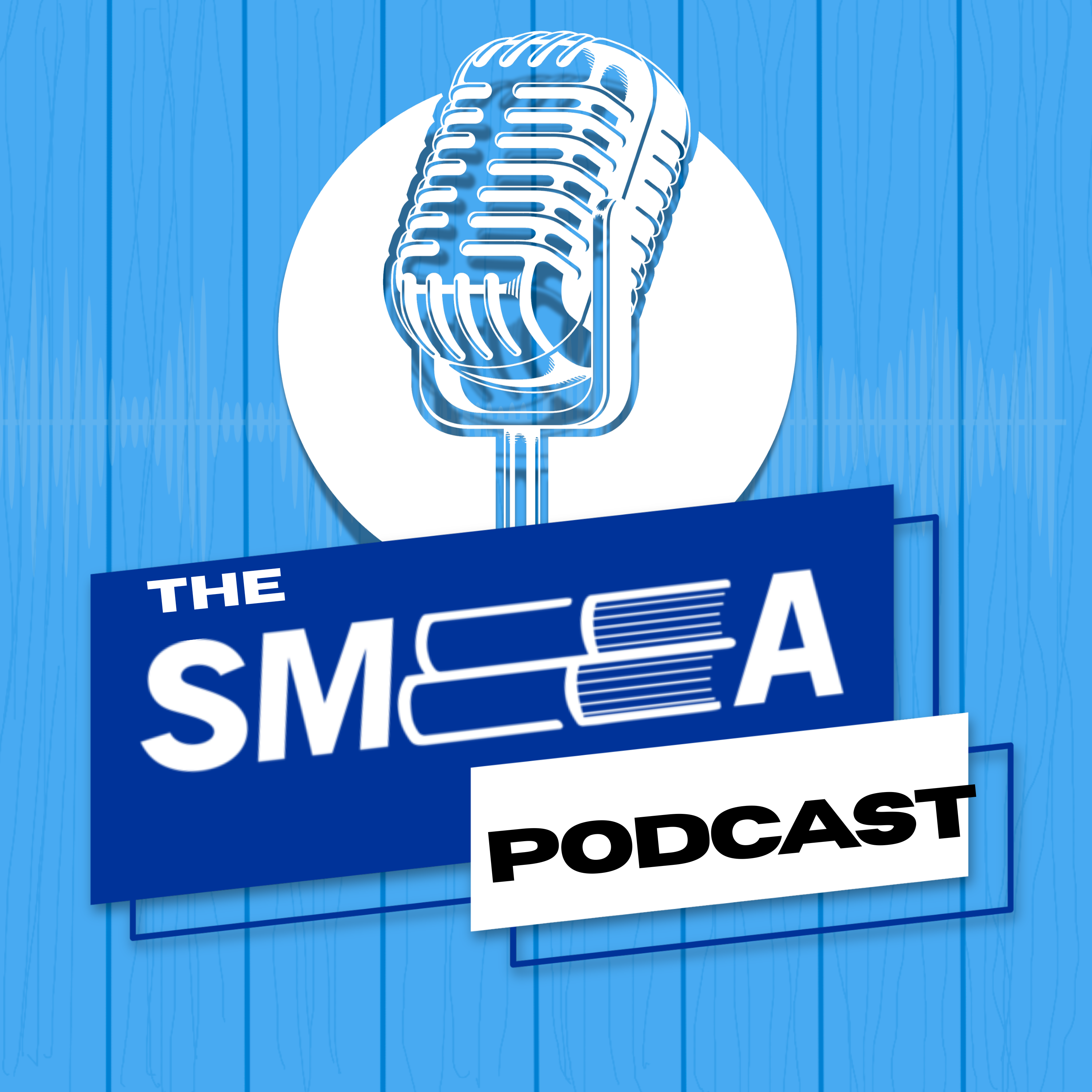 The SMEEA Podcast