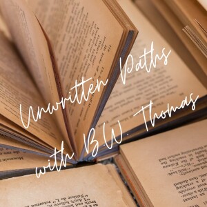 Unwritten Paths Episode 002: PJ Brown