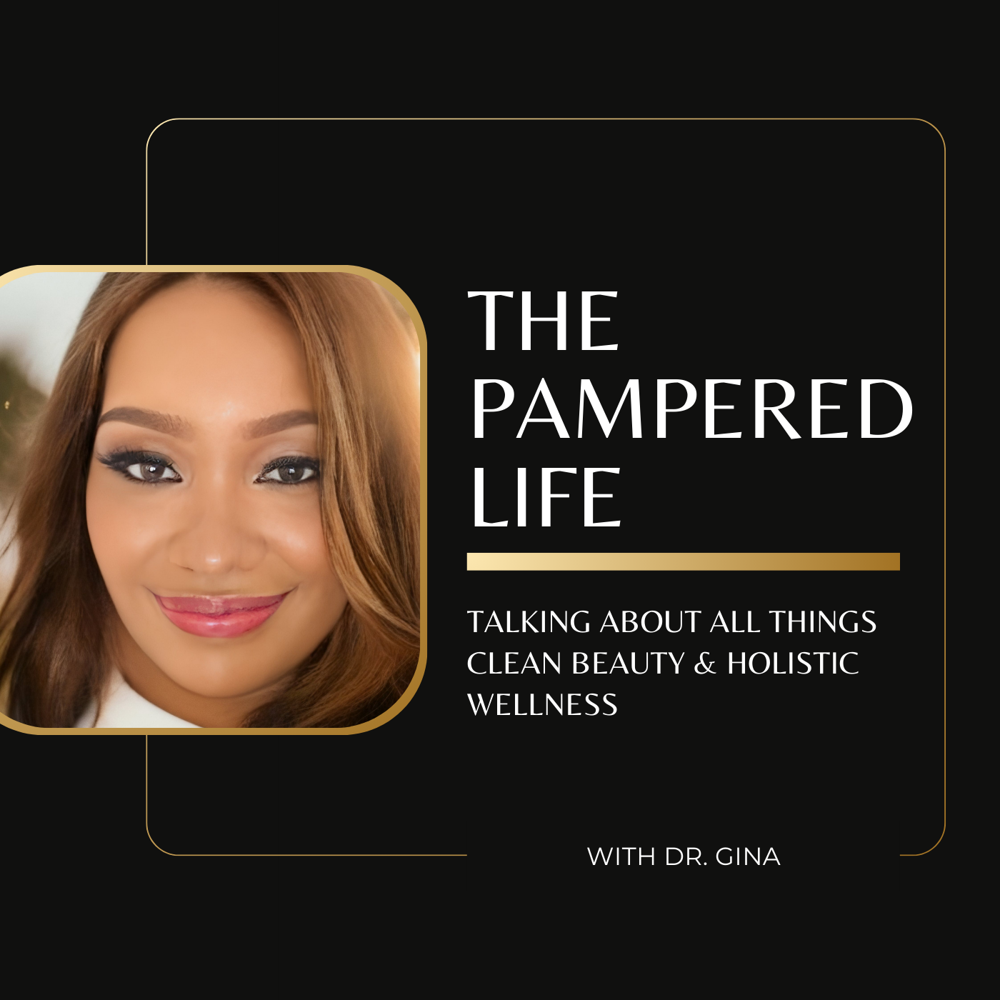The Pampered Life