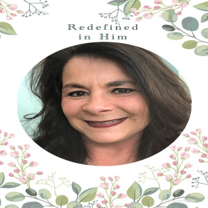 Redefined in Him