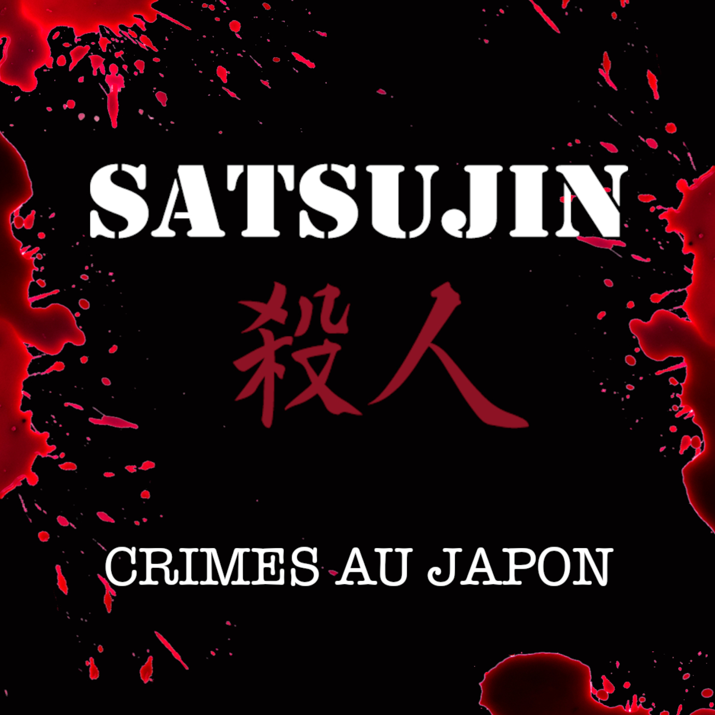 Satsujin crimes au Japon