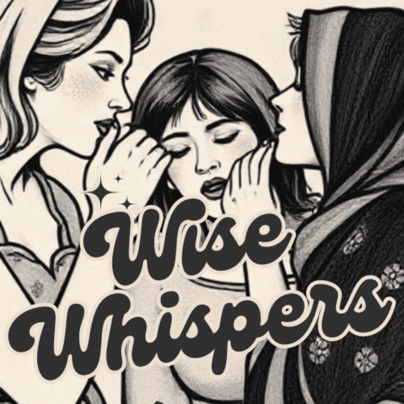Wise Whispers