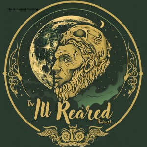 Ill Reared 5: Overdosing & Astral Projection