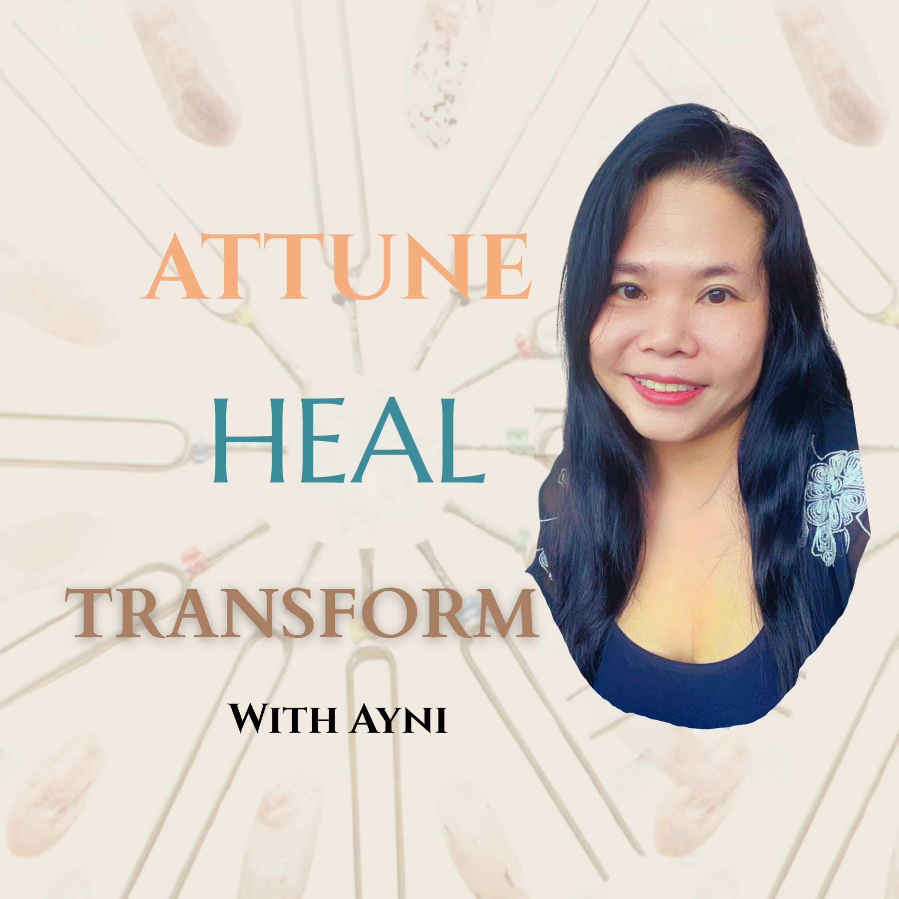Attune. Heal. Transform