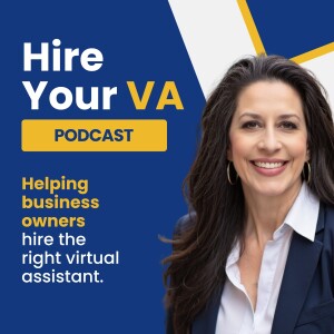Introducing the Hire Your VA Podcast - Ready to Hire Right?