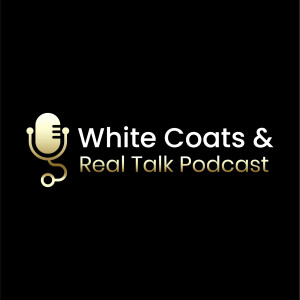 Black Excellence in Healthcare: White Coats & Real Talk
