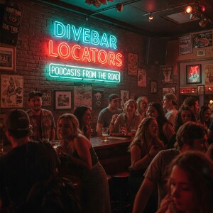 DIVE BAR LOCATORS S1 E1