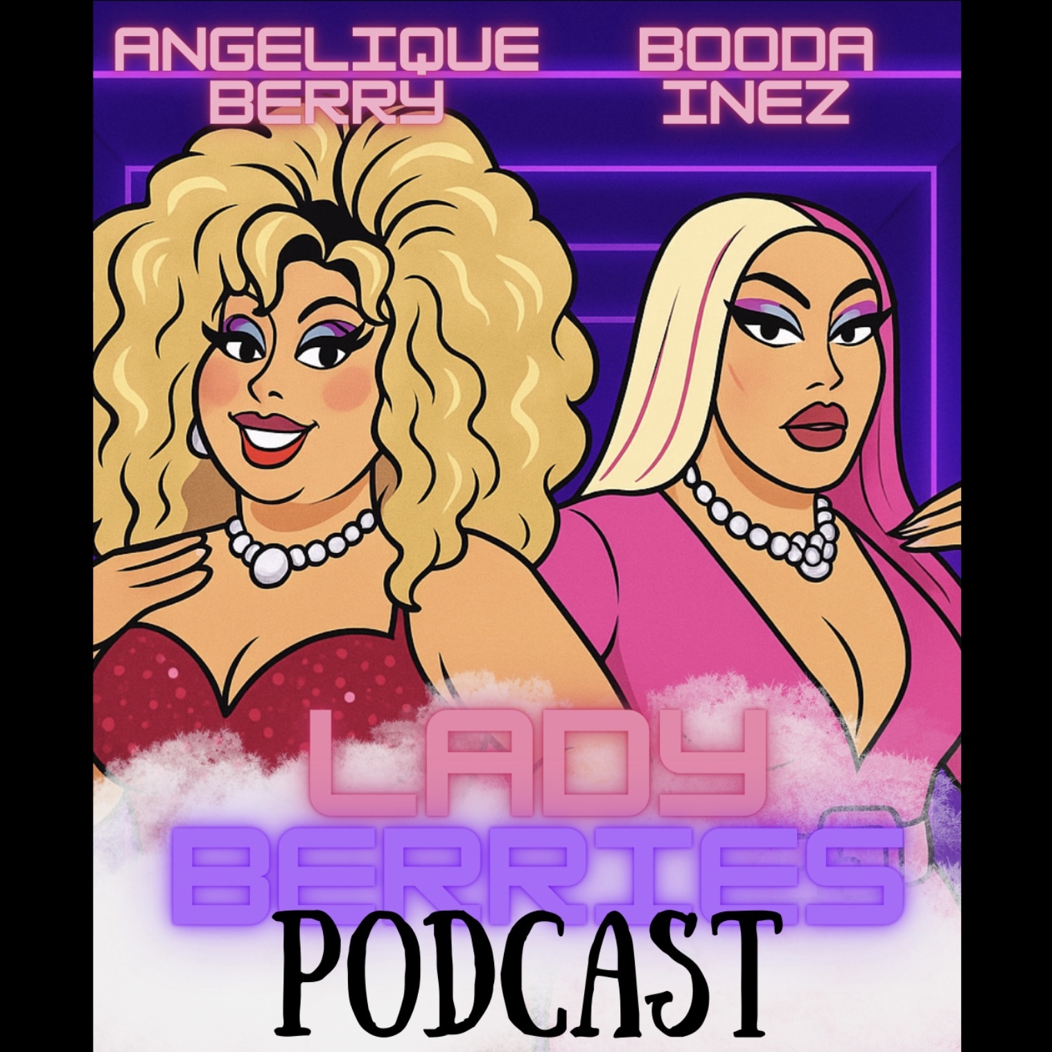 The Ladyberriespodcast’s Podcast