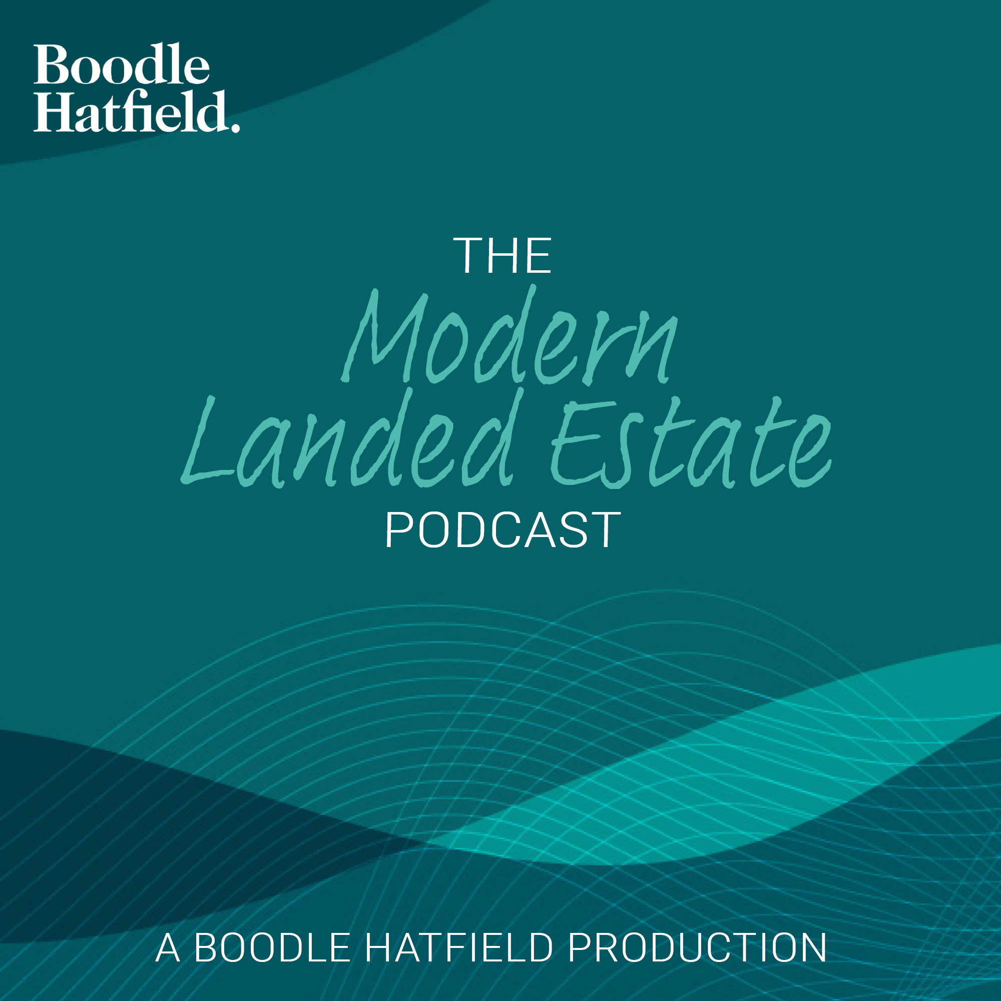 The Modern Landed Estate Podcast