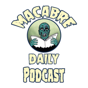Macabre Daily Podcast 101 - Top 5 Book to Film Horror Adaptations