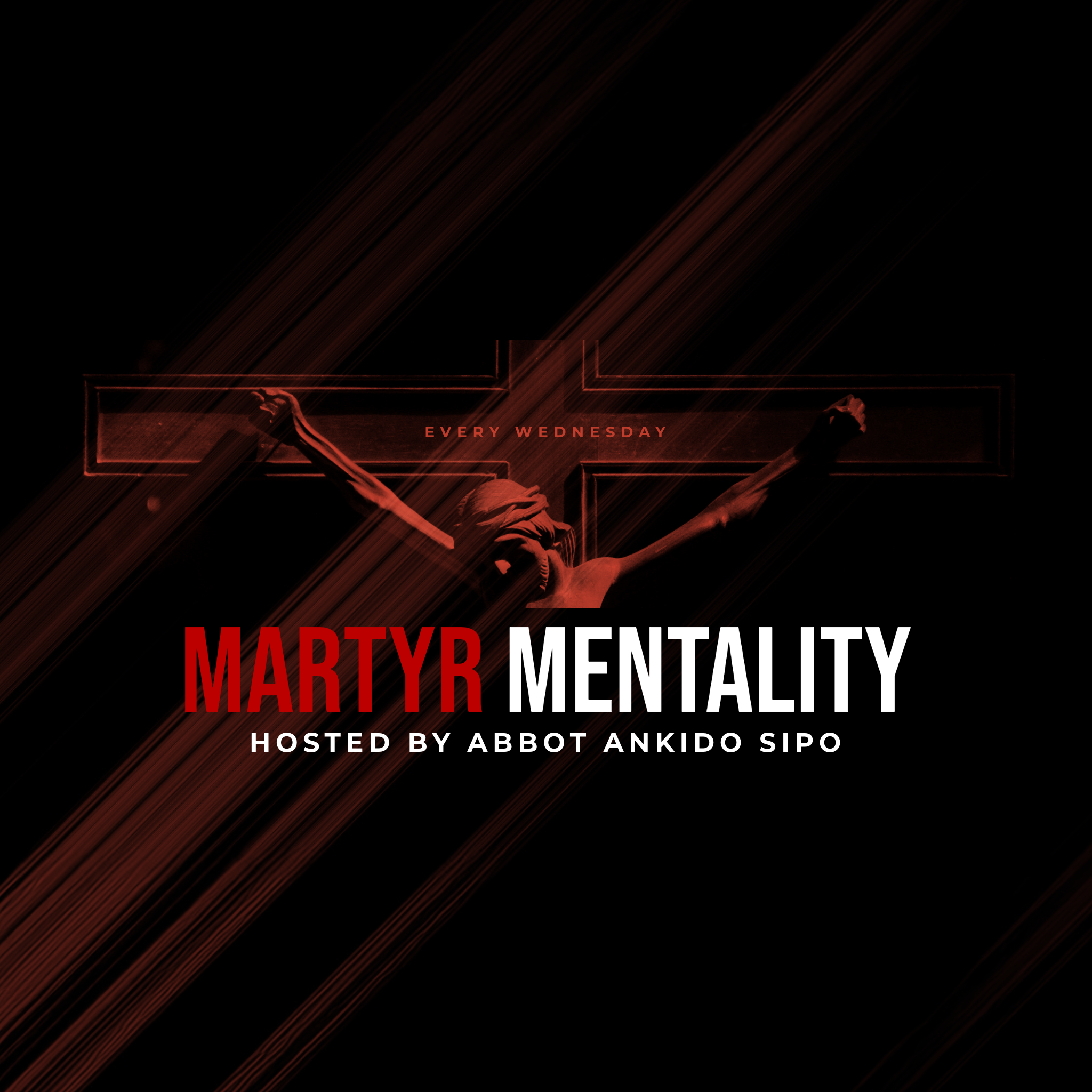 Martyr Mentality