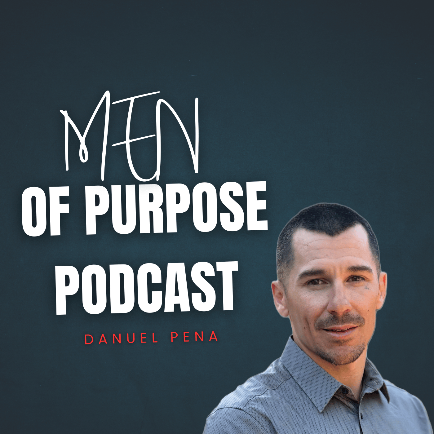 Men Of Purpose Podcast