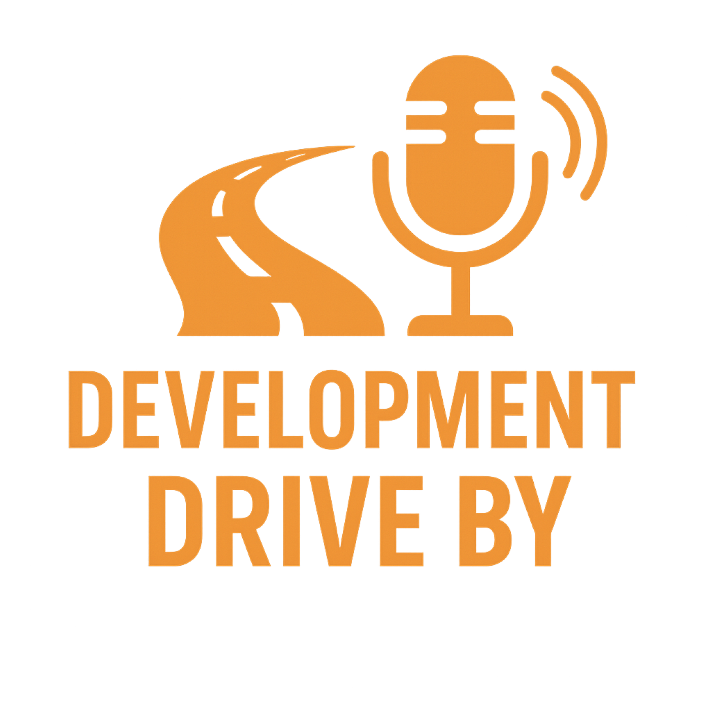 The Development Drive By
