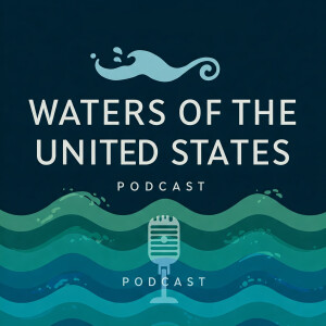 Waters of the US with Environmental Specialist Travis Oaks