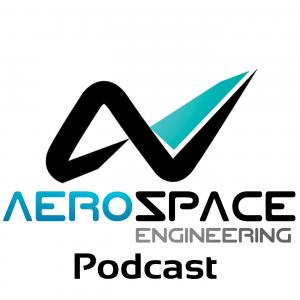 The Aerospace Engineering Podcast