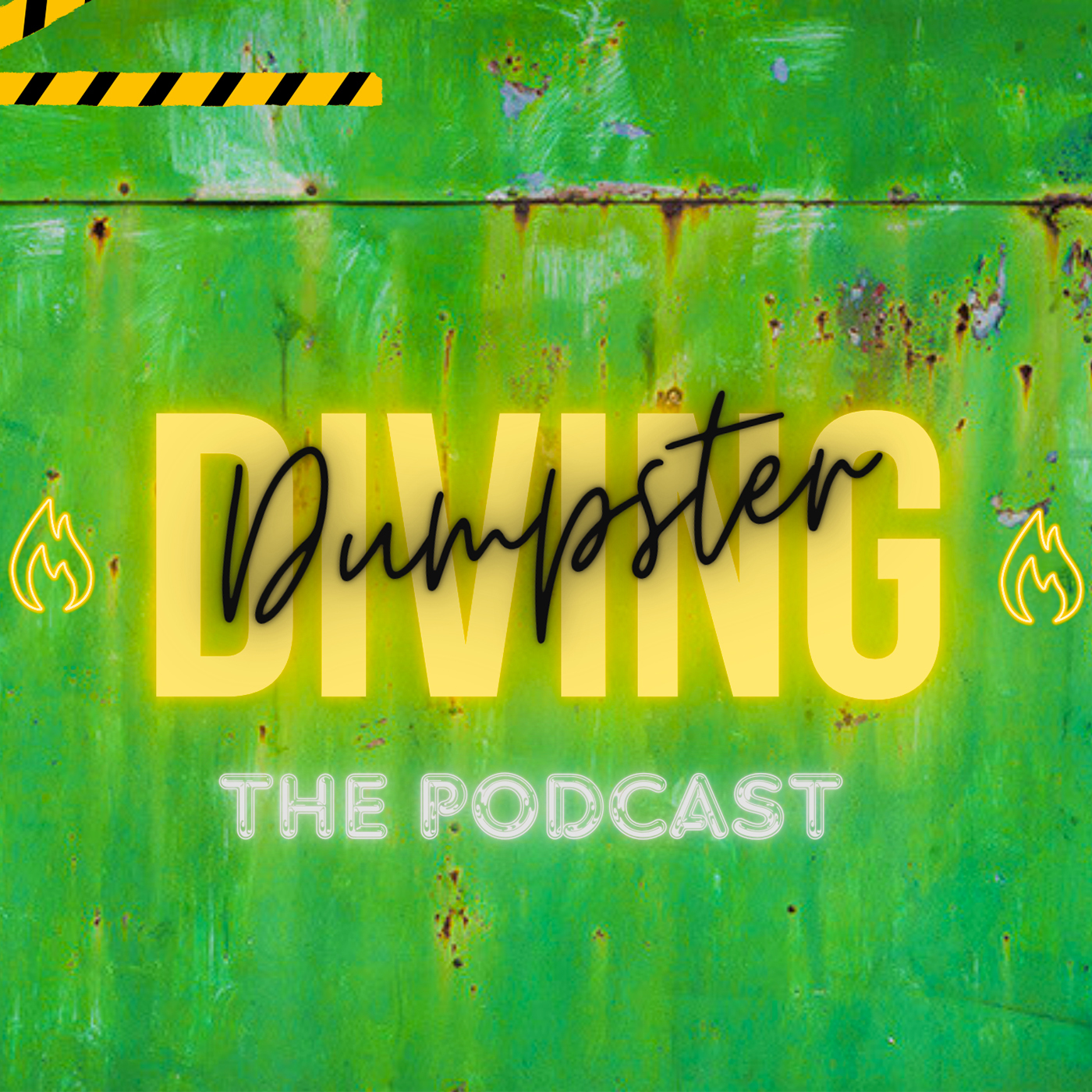 Dumpster Diving - The Podcast