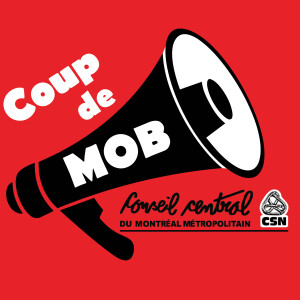 Présentation de Coup de mob: la bolado solidaire du Conseil central du Montréal métropolitain-CSN