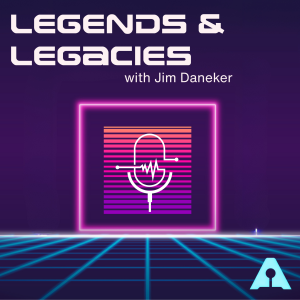 Legends & Legacies