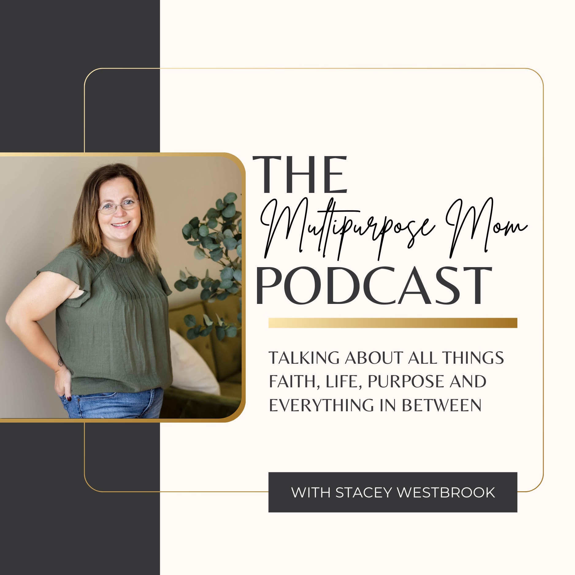 The MultipurposeMom Podcast