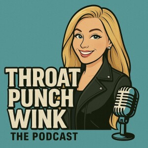EPISODE 2 - Death and Grief Memorialized : Throat Punch Wink