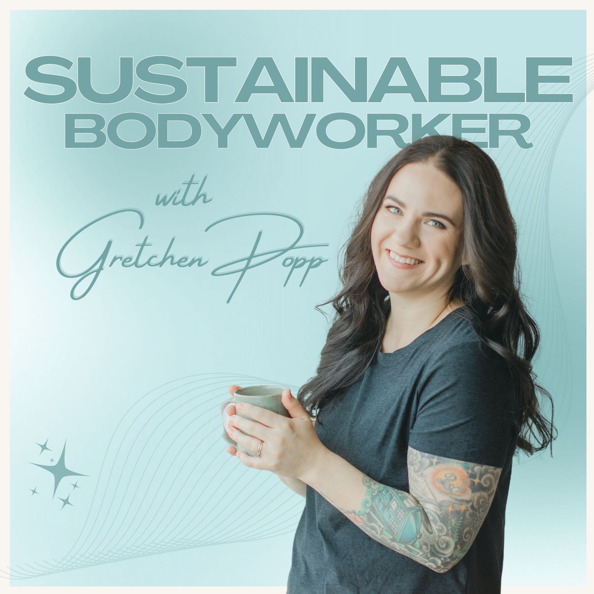 Sustainable Bodyworker