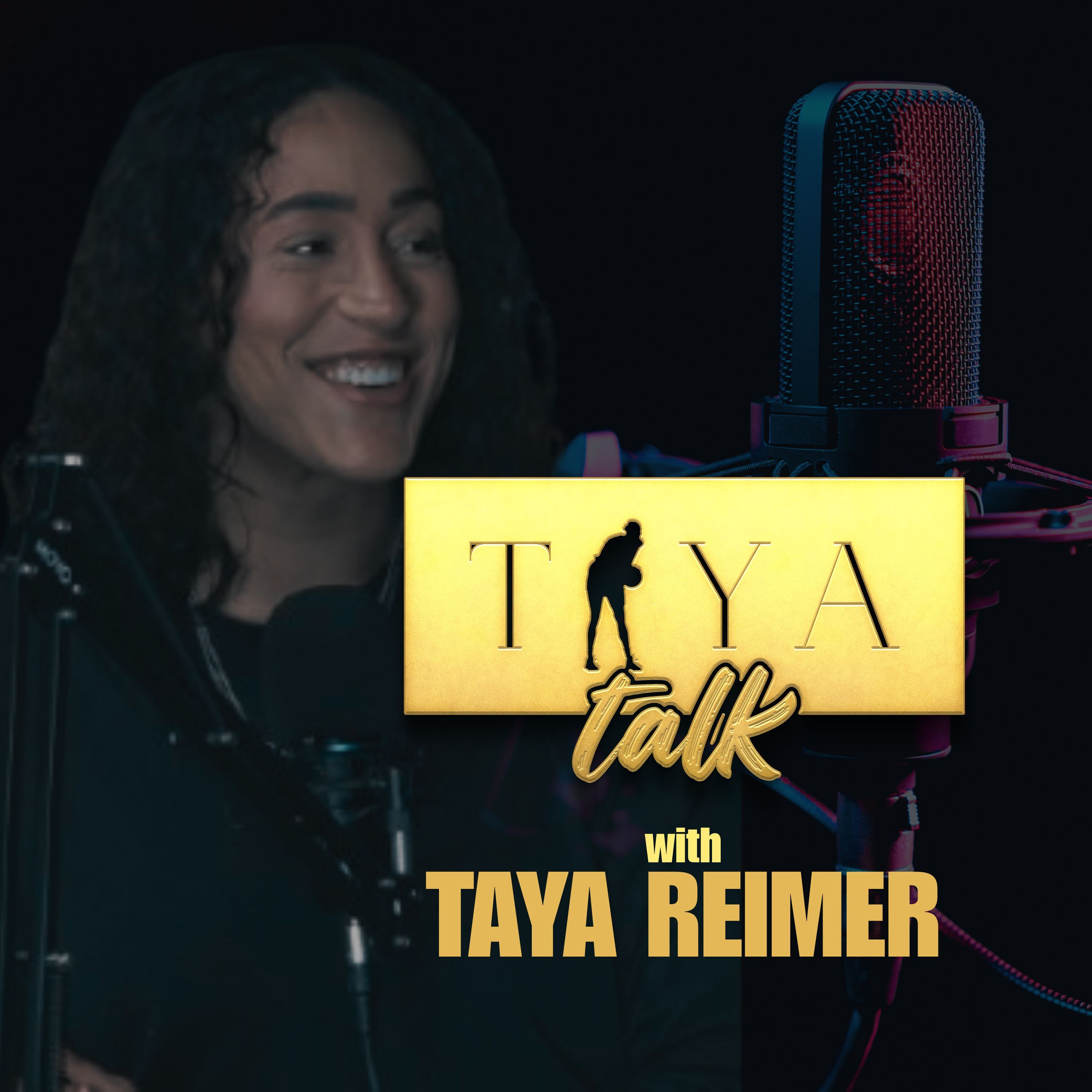 Taya Talk with Taya Reimer