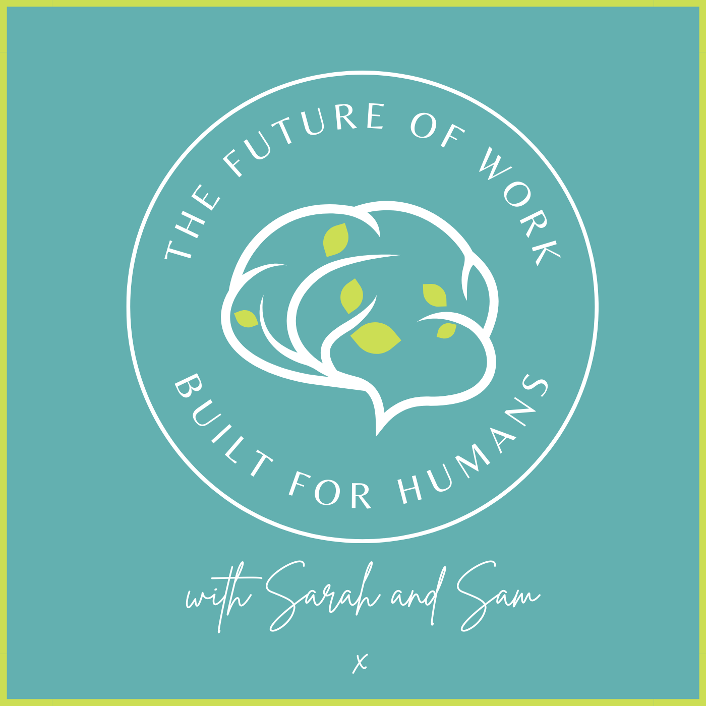 The Future of Work Built for Humans