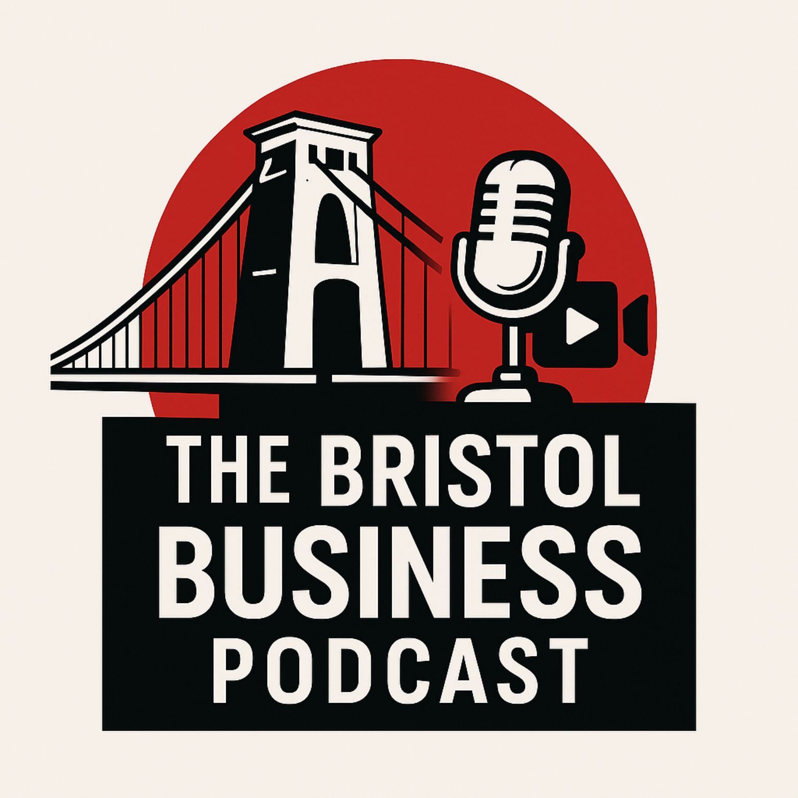 The Bristol Business Podcast
