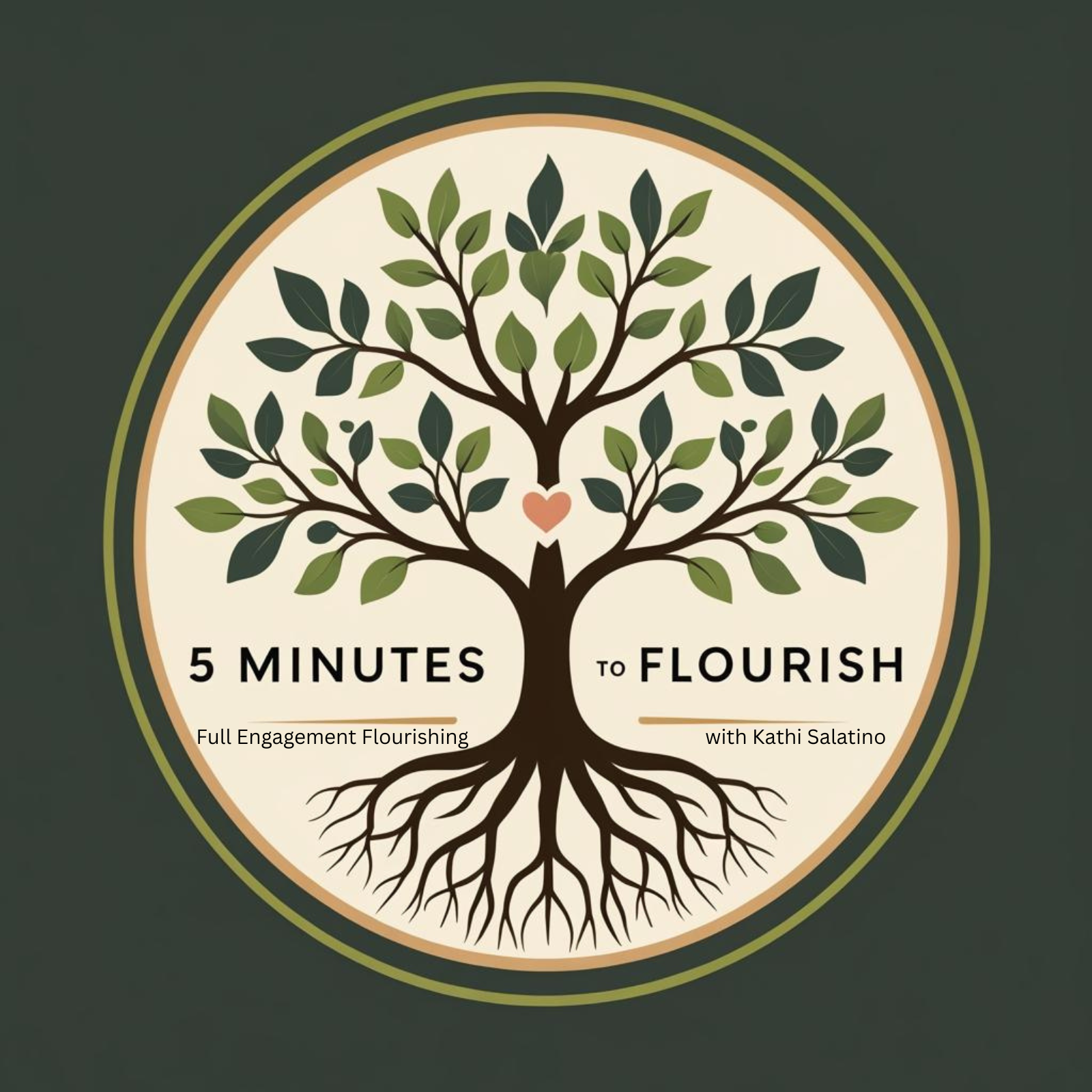 Full Engagement Flourishing: 5 Minutes to Flourish
