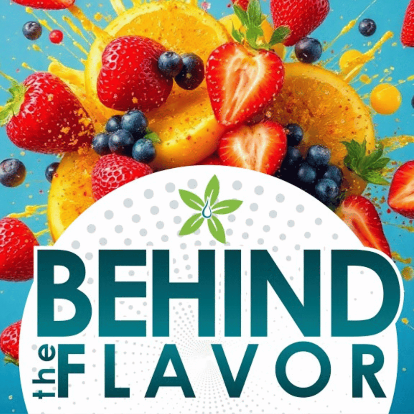 The Behind The Flavor’s Podcast