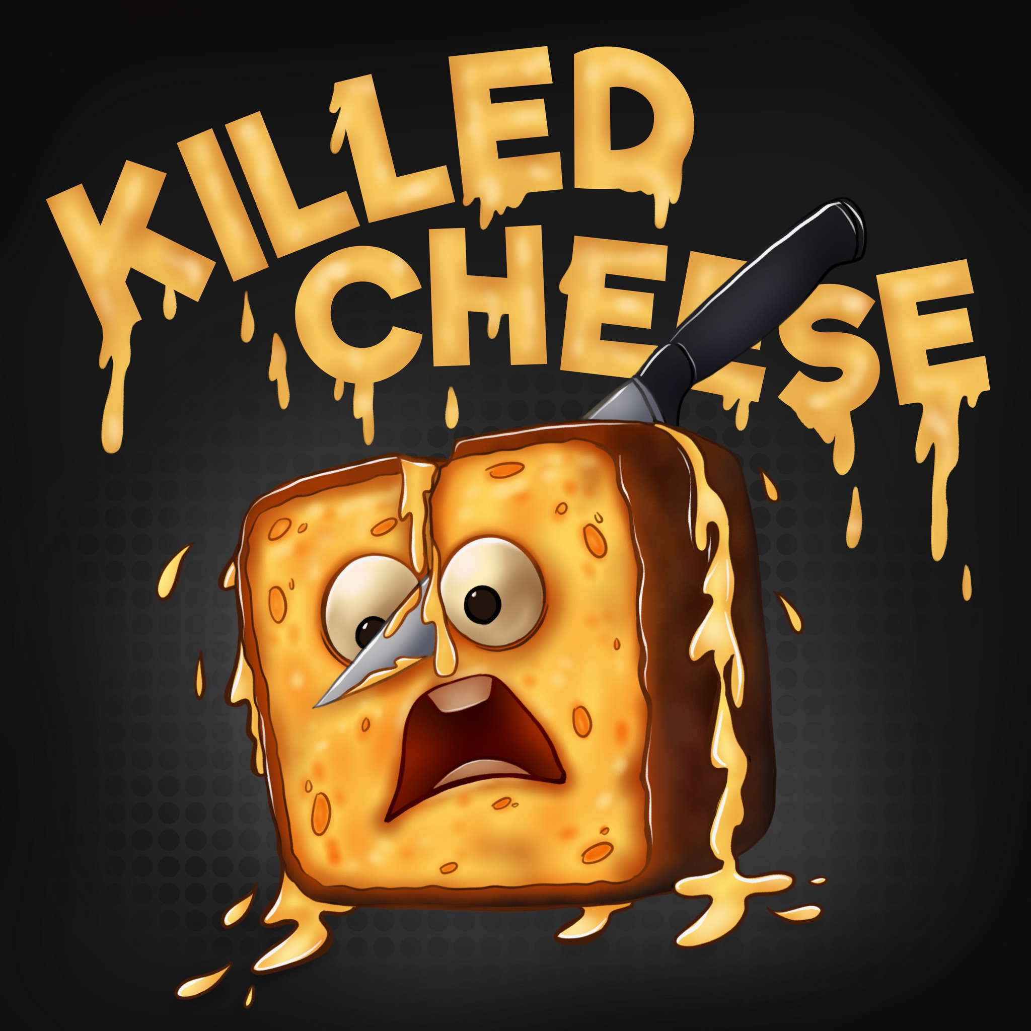 Killed Cheese