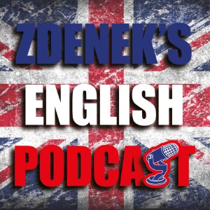 Zdenek’s English Podcast