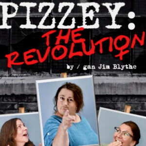 Pizzey - The Revolution. Episode 2