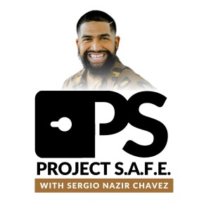 PROJECT S.A.F.E. PODCAST EPISODE 2: REDEEMING MY PAST, RED FLAGS, SUBMISSION IN PARTNERSHIP! 🤯🤔🟥🟩