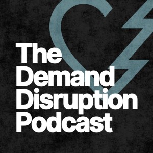 Who is Demand Disruption, and why does it matter?