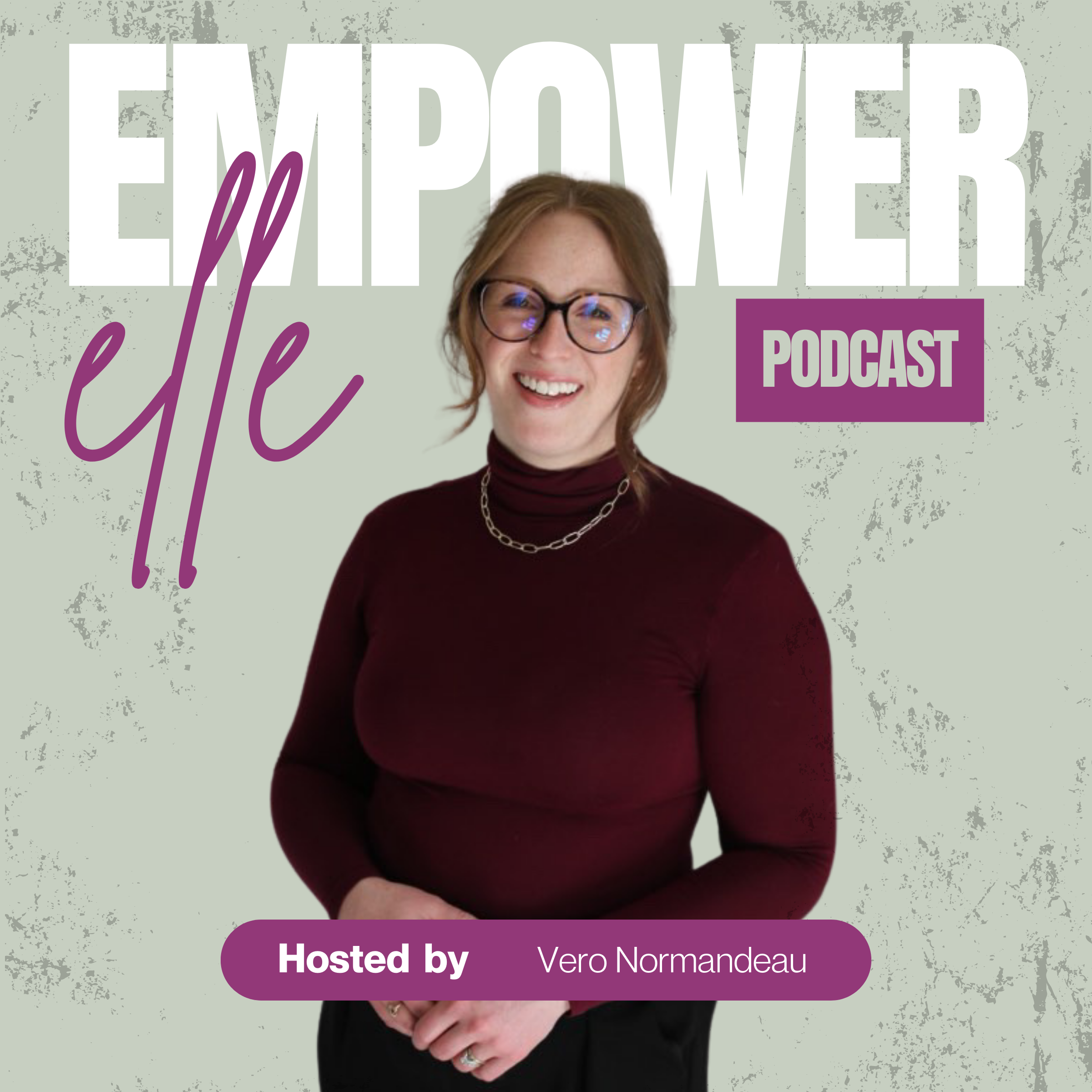 The EmpowerElle Podcast