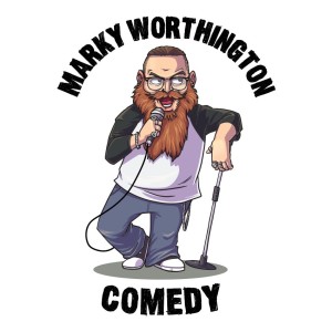 Ep.97 Nick Starkey - Marky Worthington Comedy