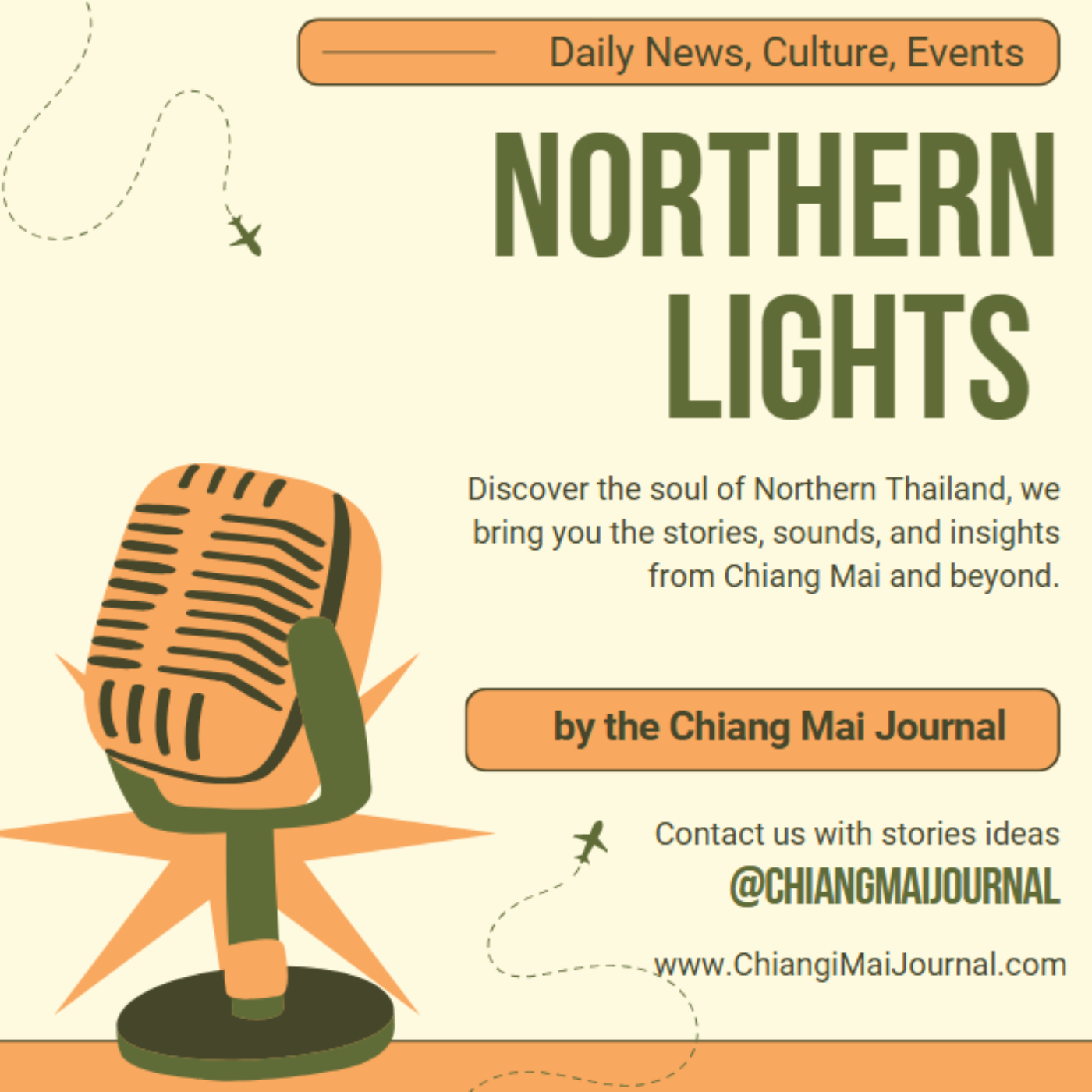 Northern Lights - The Chiang Mai Journal Podcast