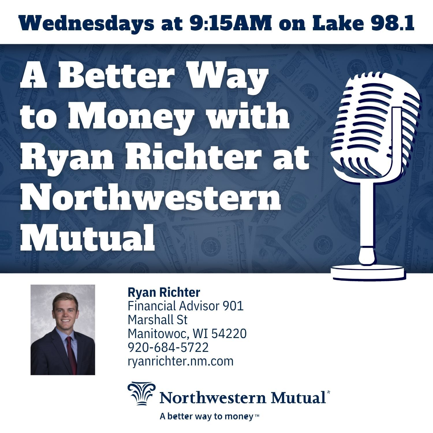 A Better Way to Money with Ryan Richter at Northwestern Mutual